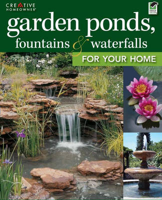 Garden Ponds, Fountains & Waterfalls for Your Home