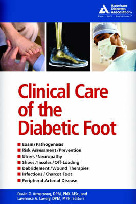 Clinical Care of the Diabetic Foot