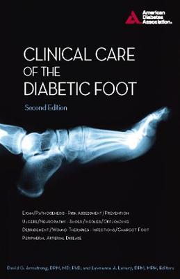 Clinical Care of the Diabetic Foot Third Edition
