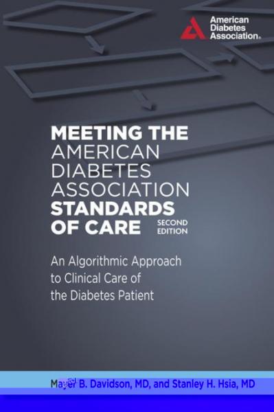 Meeting the American Diabetes Association Standards of Care
