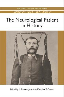 Neurological Patient in History