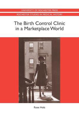 Birth Control Clinic in a Marketplace World