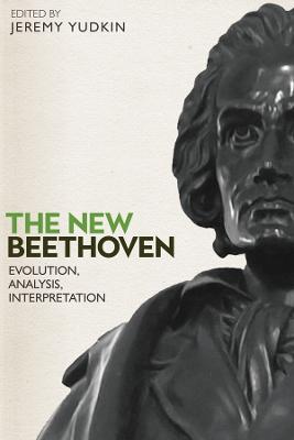 New Beethoven: Evolution, Analysis, Interpretation