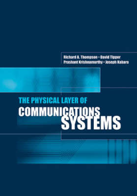 Physical Layer of Communications Systems Unabridged edition