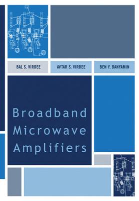 Broadband Microwave Amplifiers Unabridged edition