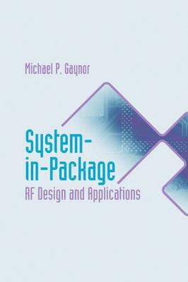 System-in-Package RF Design and Applications