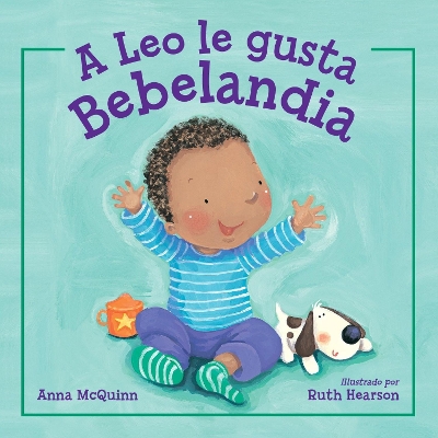 Leo le gusta Bebelandia (Spanish Edition)