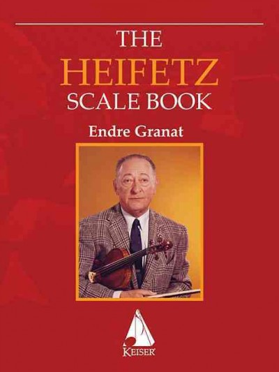 The Heifetz Scale Book for Violin