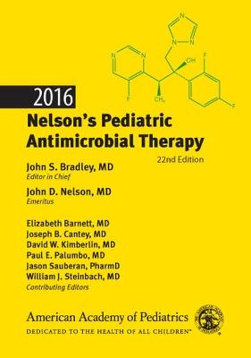 2016 Nelson's Pediatric Antimicrobial Therapy 22nd Revised edition