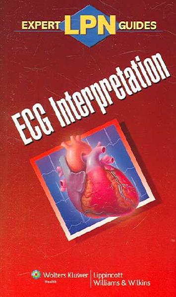 LPN Expert Guides: ECG Interpretation