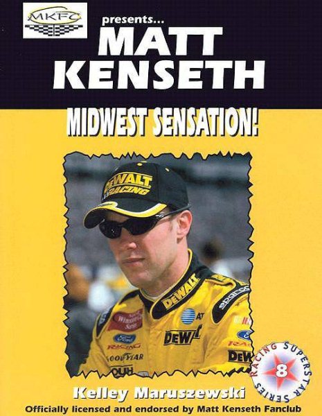 Matt Kenseth: Midwest Sensation