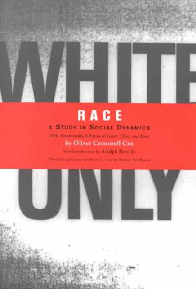 Race: A Study in Social Dynamics 50th Annotated edition