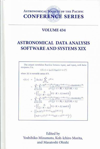 Astronomical Data Analysis Software and System XIX