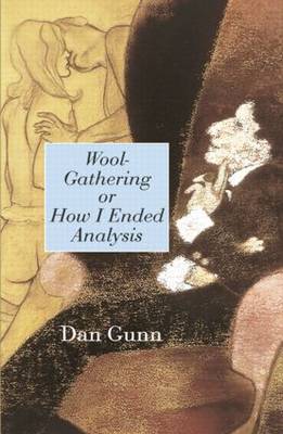 Wool-Gathering or How I Ended Analysis