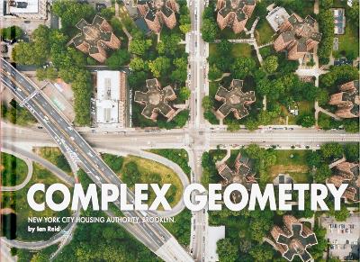 Complex Geometry: New York City Housing Authority, Brooklyn