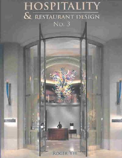 Hospitality & Restaurant Design 3, 3