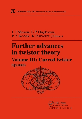 Further Advances in Twistor Theory, Volume III: Curved Twistor Spaces