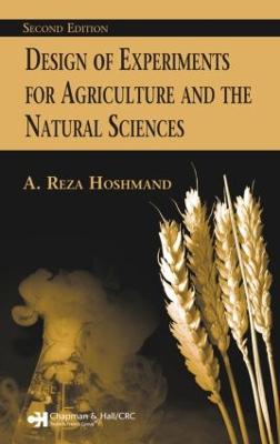 Design of Experiments for Agriculture and the Natural Sciences 2nd edition