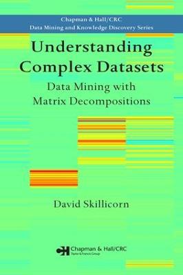 Understanding Complex Datasets: Data Mining with Matrix Decompositions
