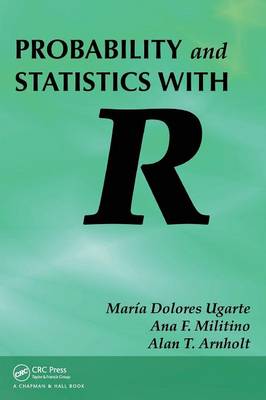 Probability and Statistics with R