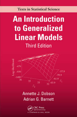 Introduction to Generalized Linear Models, Third Edition 3rd New edition