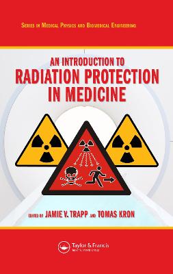Introduction to Radiation Protection in Medicine