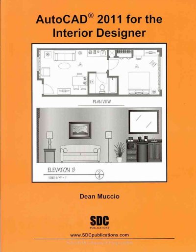 Autocad 2011 for the Interior Designer