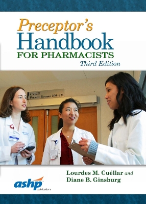 Preceptor's Handbook for Pharmacists Third Edition