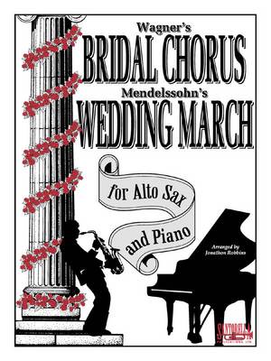 Bridal Chorus&Wed March 2/1 Altsax&Piano