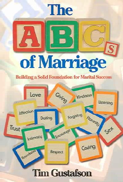 ABCs of Marriage: Building a Solid Foundation for Marital Success