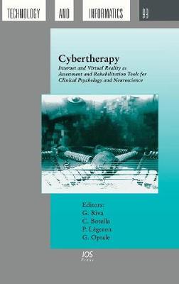 Cybertherapy: Internet and Virtual Reality as Assessment and Rehabitation Tools for  Clinical Psychology and Neuroscience