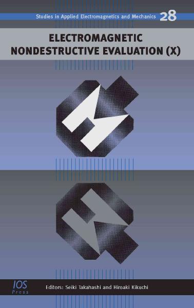 Electromagnetic Nondestructive Evaluation, No. 10