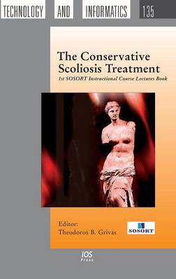 Conservative Scoliosis Treatment: 1st SOSORT Instructional Course Lectures Book