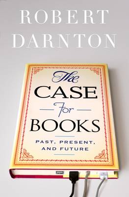 Case for Books: Past, Present, and Future