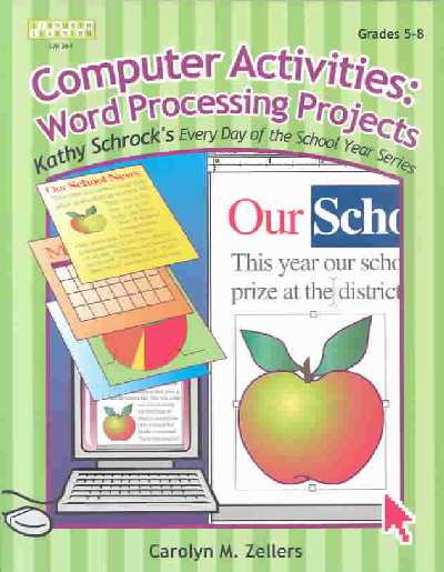 Computer Activities: Word Processing Projects, Grades 5-8