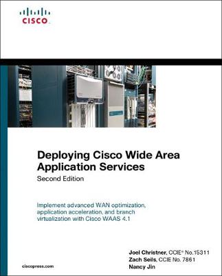 Deploying Cisco Wide Area Application Services 2nd edition