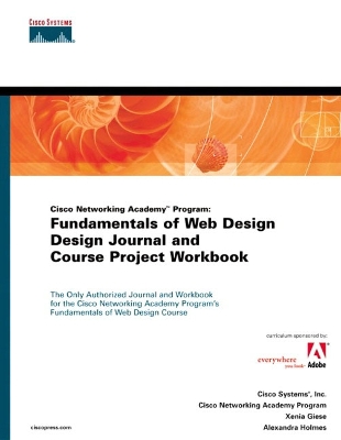 Fundamentals of Web Design, Design Journal and Course Project Workbook  Q15(Cisco Networking Academy Program)