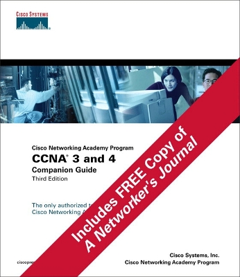 CCNA 3 and 4 Companion Guide and Journal Pack 3rd edition
