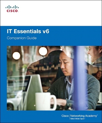 IT Essentials Companion Guide v6 6th edition