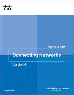 Connecting Networks v6 Course Booklet