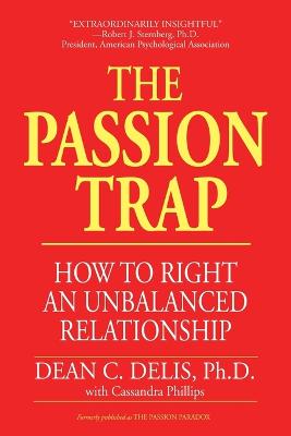 Passion Trap: Where is Your Relationship Going? 2nd ed.