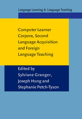 Computer Learner Corpora, Second Language Acquisition and Foreign Language  Teaching