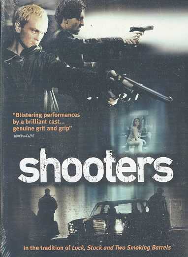 Shooters