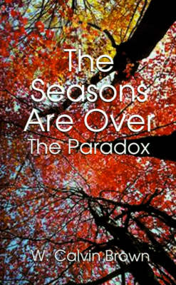 Seasons are Over: And the Paradox