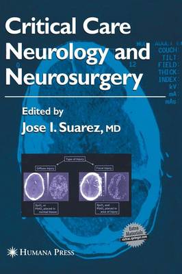 Critical Care Neurology and Neurosurgery 2004 ed.