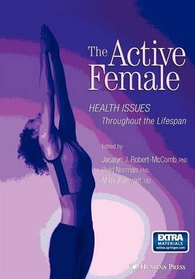 Active Female: Health Issues Throughout the Lifespan