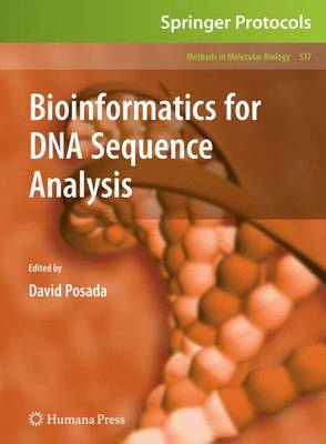 Bioinformatics for DNA Sequence Analysis 2009 ed.