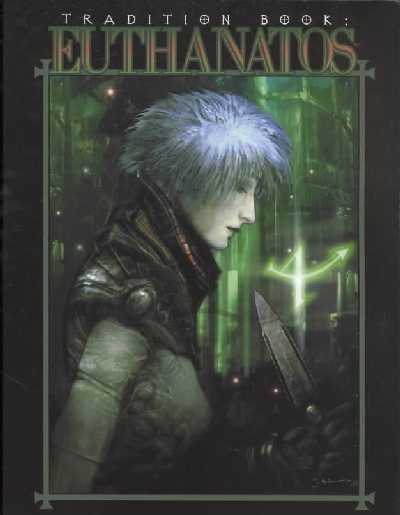 Tradition Book: Euthanatos Revised ed.