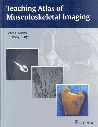 Teaching Atlas of Musculoskeletal Imaging