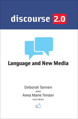 Discourse 2.0: Language and New Media